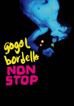 Gogol Bordello: Non-Stop
