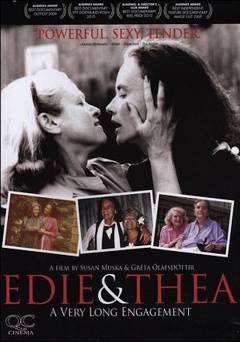 Edie & Thea: A Very Long Engagement - Movie