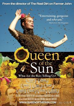 Queen of the Sun: What Are the Bees Telling Us? - Movie