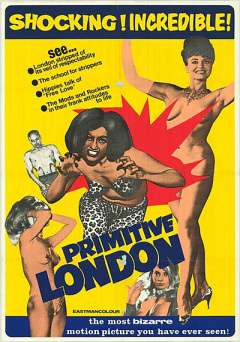 Primitive London - Movie