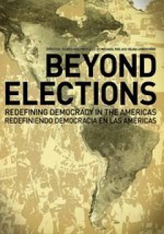 Beyond Elections: Redefining Democracy in the Americas - fandor