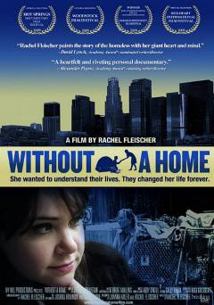 Without a Home - Movie