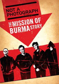 The Mission of Burma Story: Not a Photograph