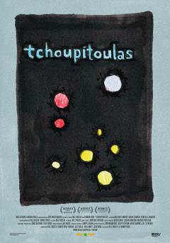 Tchoupitoulas - Movie