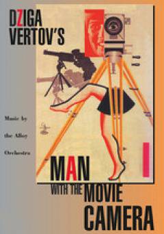 Man with the Movie Camera - Movie