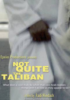 Not Quite the Taliban - Movie