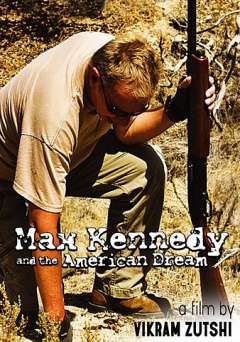 Max Kennedy and the American Dream - Amazon Prime