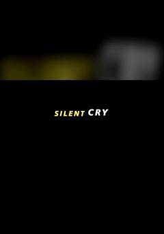 Silent Cry - Movie