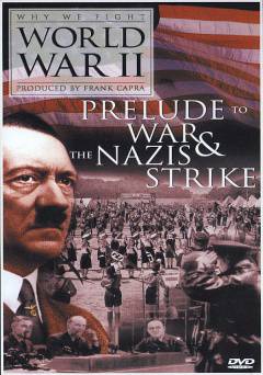 The Nazis Strike - Movie