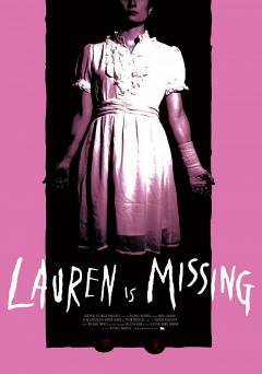 Lauren Is Missing - Movie