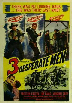 Three Desperate Men - Movie