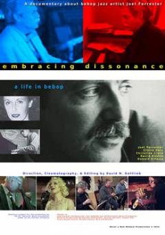 Embracing Dissonance: A Life in Bebop - Movie