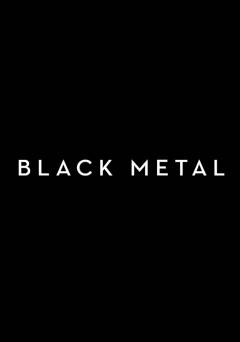 Black Metal - Movie