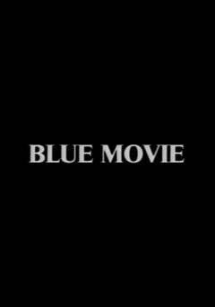 Blue Movie - fandor