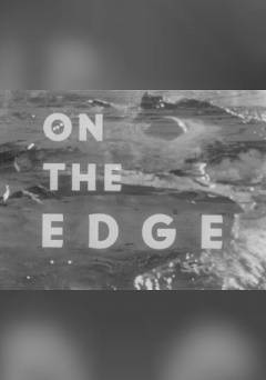 On the Edge - Movie