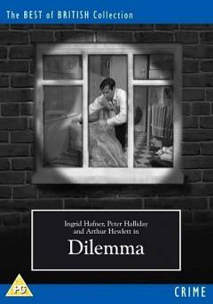 Dilemma - Movie