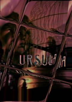 Ursula - Movie