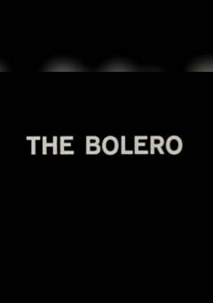 The Bolero - Movie