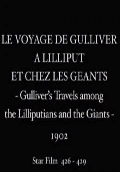 Gullivers Travels Among the Lilliputians and the Giants - fandor