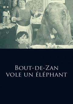 Bout-de-Zan vole un éléphant - fandor