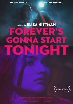 Forevers Gonna Start Tonight - Movie