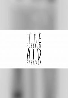 The Foreign Aid Paradox - fandor