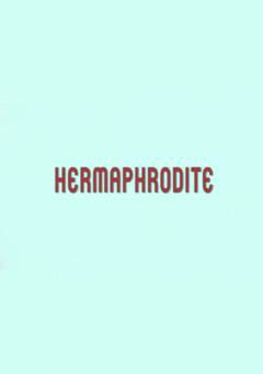 Hermaphrodite - fandor