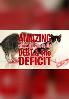 Amazing Animated Film on the Debt and the Deficit - fandor