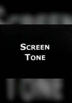 Screen Tone - Movie