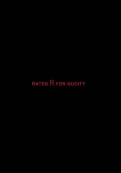 Rated R for Nudity - fandor