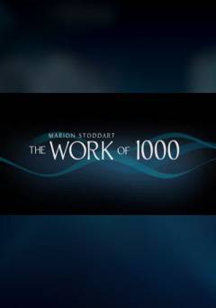 Marion Stoddart: The Work of 1000 - Movie
