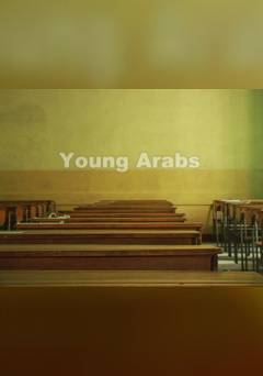 Young Arabs - Movie