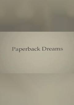 Paperback Dreams - fandor