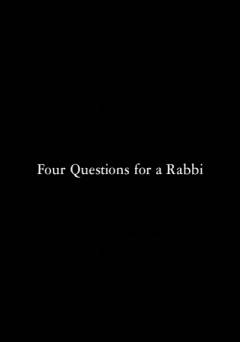 Four Questions for a Rabbi - Movie