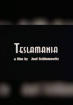 Teslamania - Movie