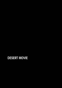 Desert Movie - fandor