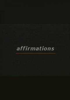 Affirmations - Movie