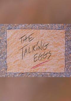 The Talking Eggs - fandor