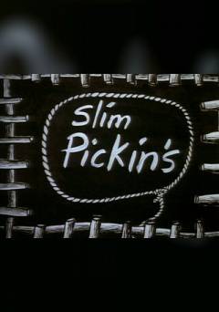 Slim Pickins - fandor