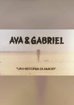Ava and Gabriel - fandor