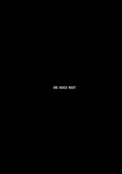 One Naked Night - fandor