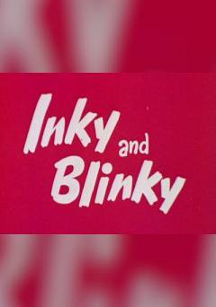Inky and Blinky - Movie