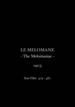 The Melomaniac - Movie