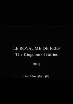 The Kingdom of Fairies - Movie