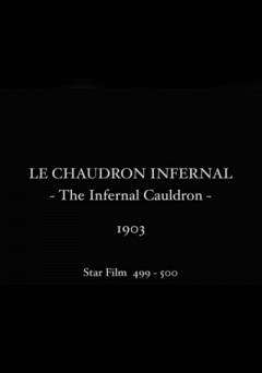 The Infernal Caldron - fandor