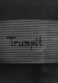 Trumpit - Movie