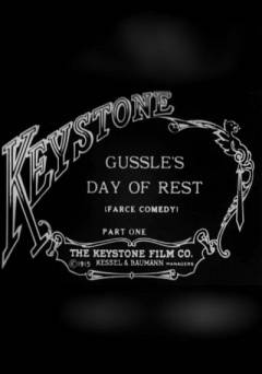 Gussles Day of Rest - Movie