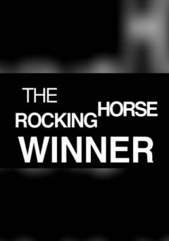 The Rocking Horse Winner - Movie