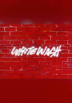 Whitewash - fandor