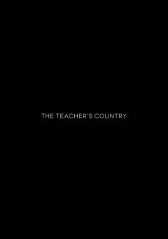 The Teachers Country - Movie